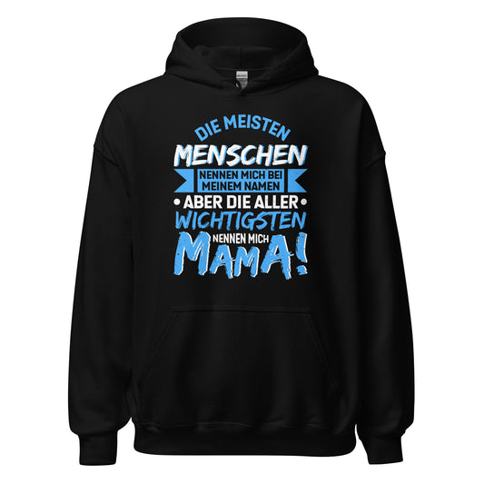 MAMA Hoodie - Stylischer Kapuzenpullover für wichtige Menschen