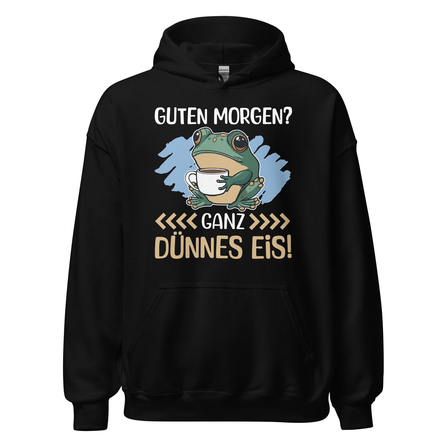 Lustiger Hoodie mit Spruch "Guten Morgen, GANZ DÜNNES EIS!"