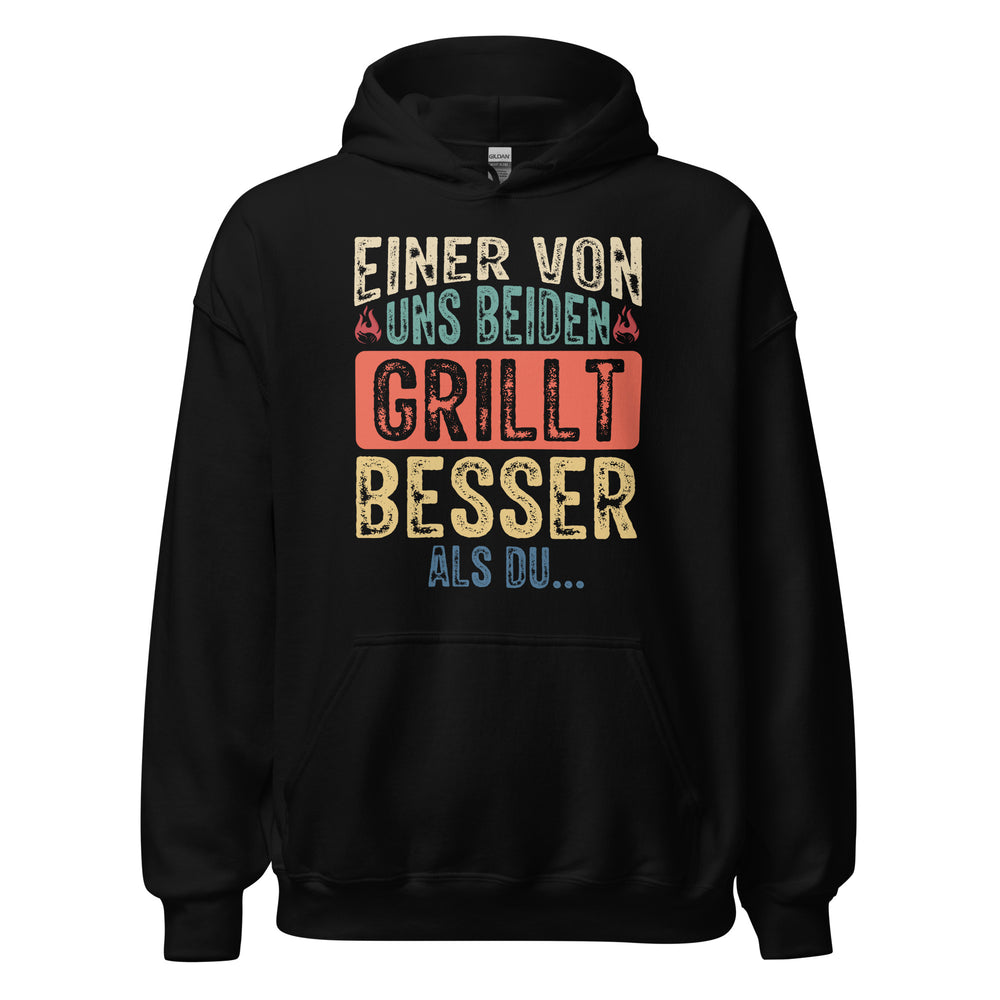 Einer von uns beiden grillt besser als DU!