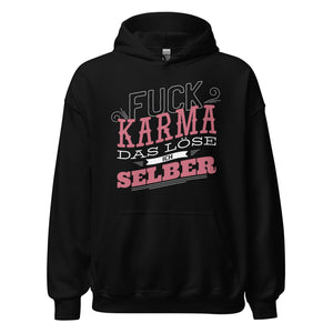 Selbstbestimmter Hoodie - F*ck Karma, ich regel das!