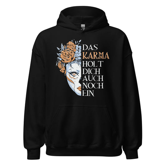 Das Karma holt dich ein!" - Trendiger Kapuzenpullover