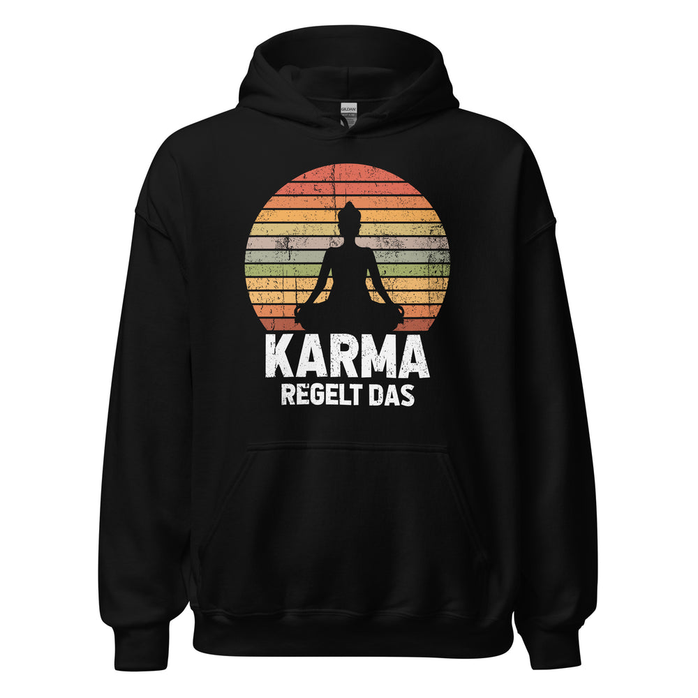 Hochwertiger Karma regelt DAS! Hoodie