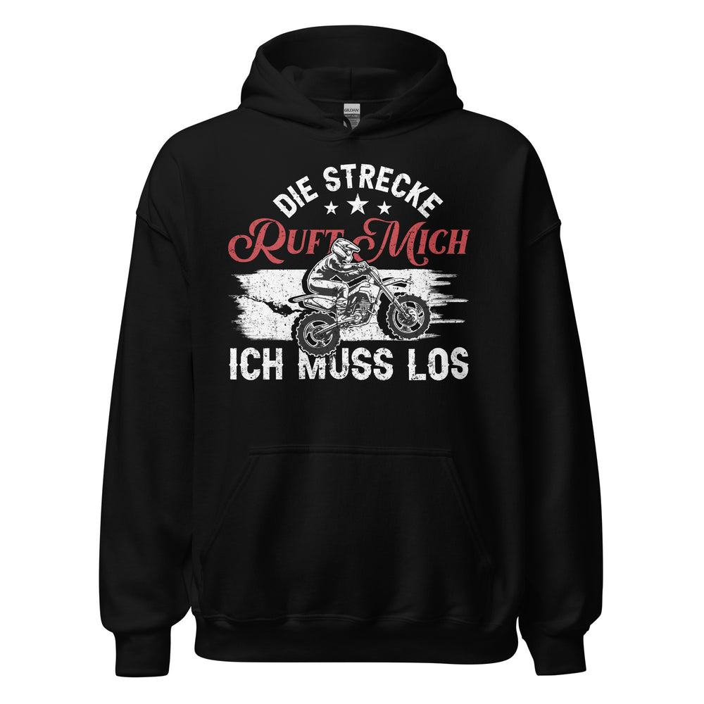 Motocross Kapuzenpullover - Die Strecke ruft, ich muss los!