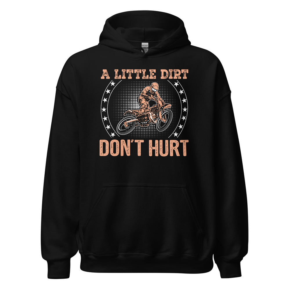 Cooler Kapuzenpullover: "A little Dirt, DONT HURT!"