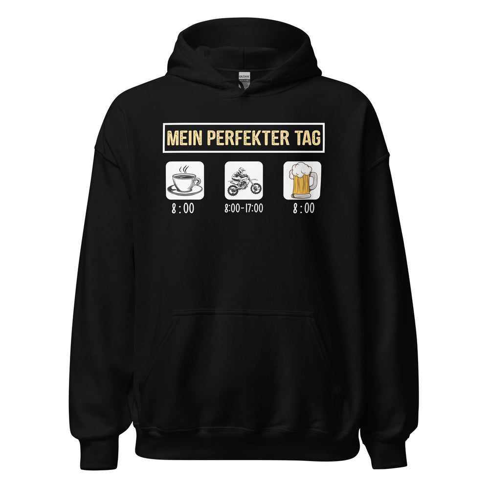 Mein perfekter Tag Hoodie - Genieße jeden Moment in Style