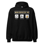 Mein perfekter Tag Hoodie - Genieße jeden Moment in Style