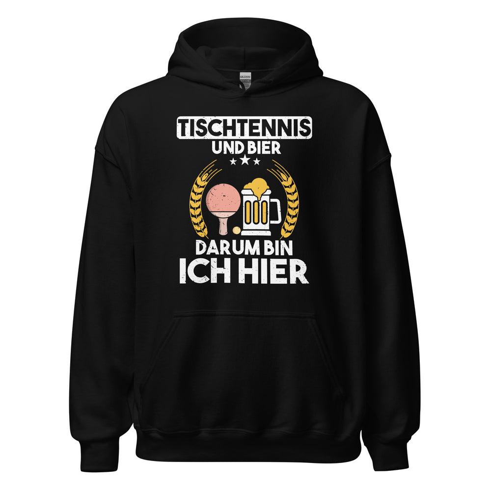 Tischtennis und Bier! Hier bin ich Hoodie | Sportlicher Kapuzenpullover