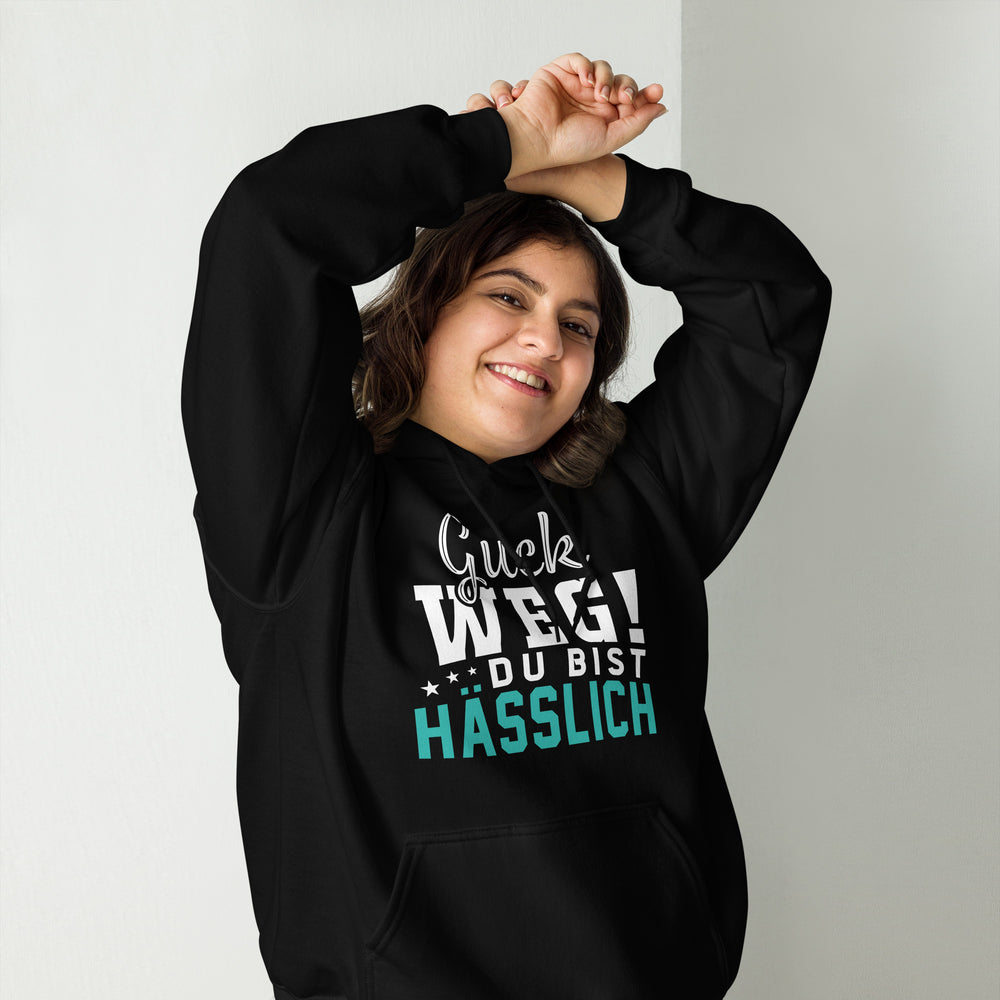 Guck weg! Du bist hässlich! Hoodie | Ehrlicher Kapuzenpullover