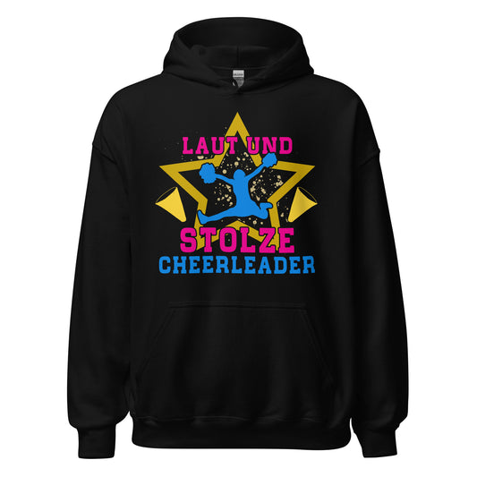 Hoodie mit Statement: Laut und STOLZE Cheerleader Power