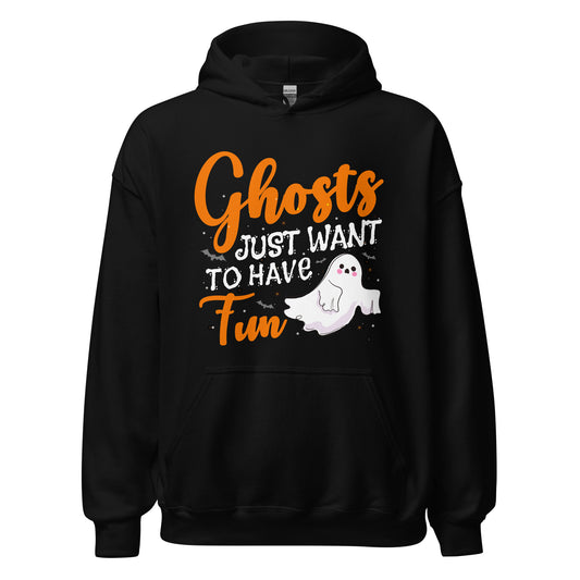 Halloween Hoodie: Ghosts just want to have FUN - Geister-Kapuzenpullover für gruseligen Spaß