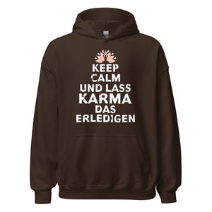 Keep Calm Hoodie | Lass Karma erledigen!