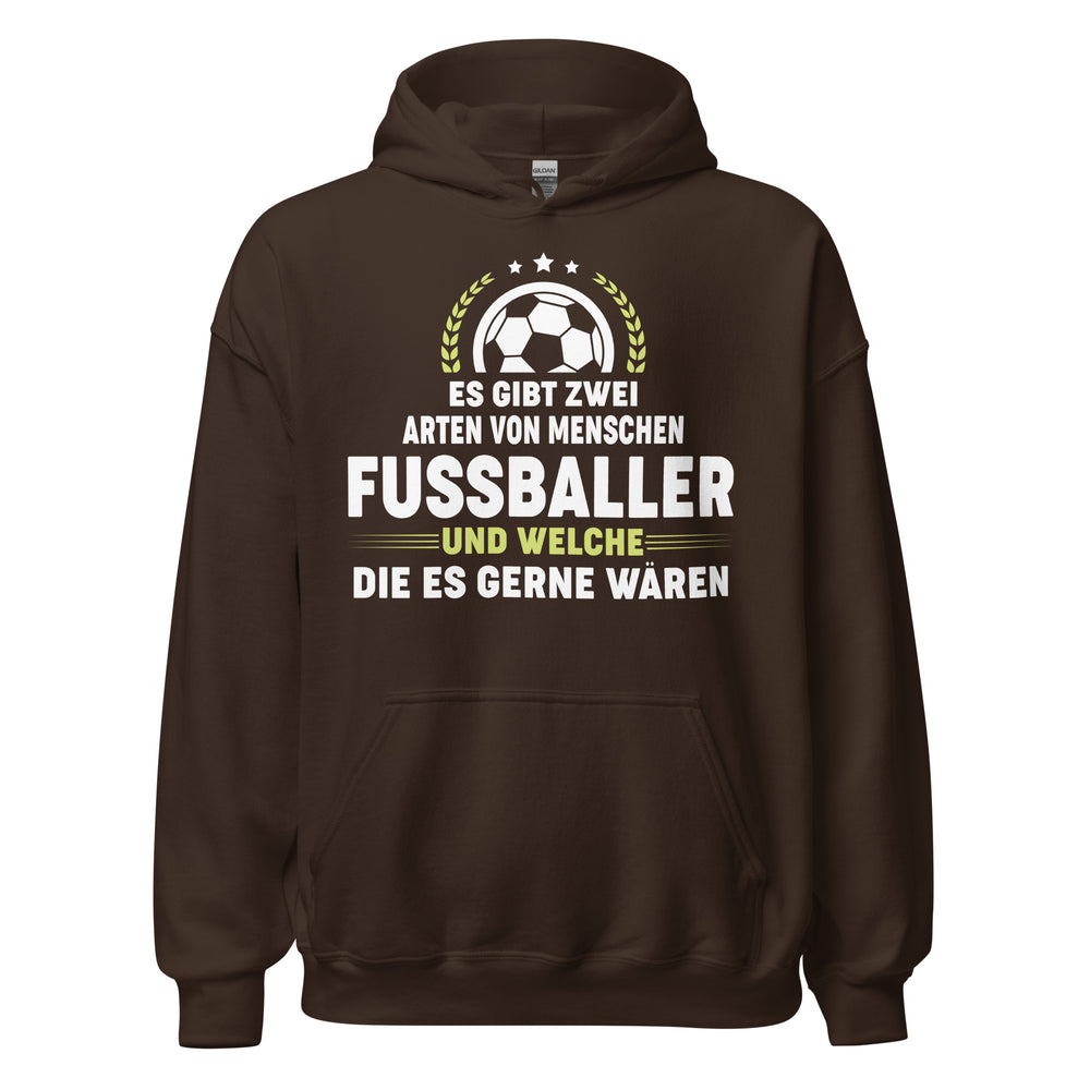 Es gibt Fussballer, und die, die es gern wären Hoodie | Sport Kapuzenpullover