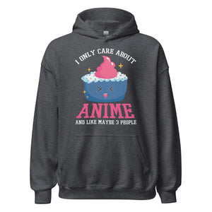 I only care about Anime! Hoodie | Stylischer Kapuzenpullover für Anime-Liebhaber