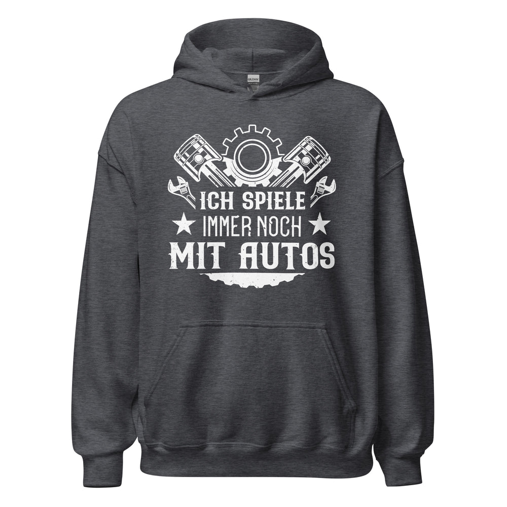 Ich spiele immer noch mit Autos! Hoodie | Stylischer Kapuzenpullover für Auto-Enthusiasten