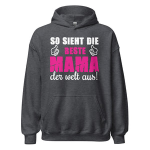 Beste Mama Hoodie - So sieht die Weltklasse aus!