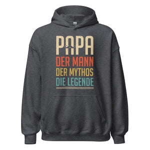 Papa Hoodie - Mann, Mythos, Legende!