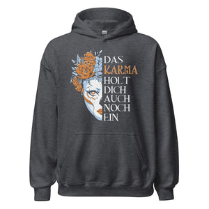 Das Karma holt dich ein!" - Trendiger Kapuzenpullover