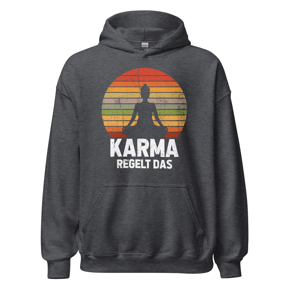 Hochwertiger Karma regelt DAS! Hoodie