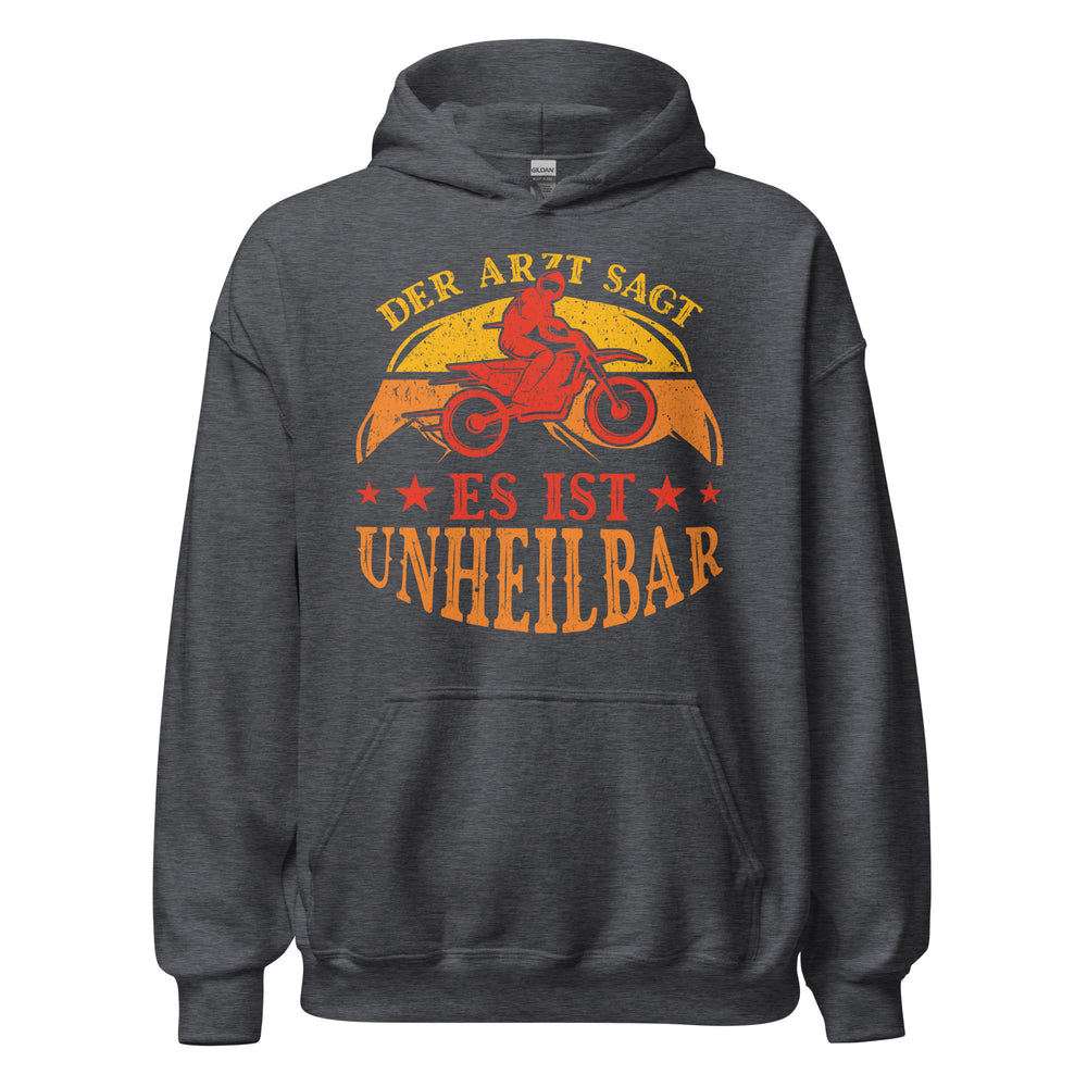 Coole Kapuzenpullover mit dem Spruch 'Der Arzt sagt, es ist unheilbar'