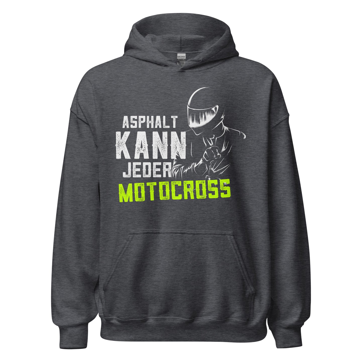 Trendiger Motocross-Kapuzenpullover | Spruch: "Asphalt kann jeder! MOTOCROSS!"