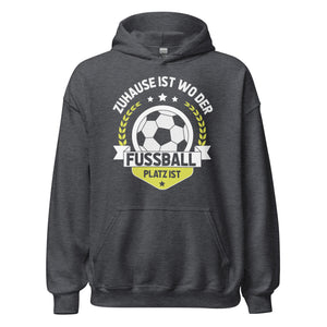 Zuhause ist, wo der Fussball ist Hoodie | Fußball Kapuzenpullover