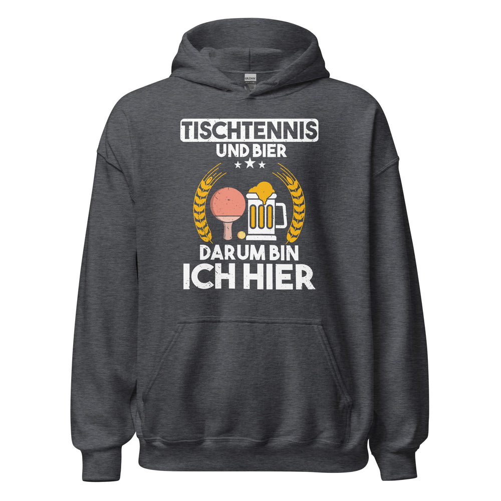 Tischtennis und Bier! Hier bin ich Hoodie | Sportlicher Kapuzenpullover