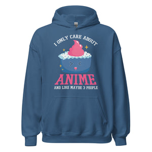I only care about Anime! Hoodie | Stylischer Kapuzenpullover für Anime-Liebhaber