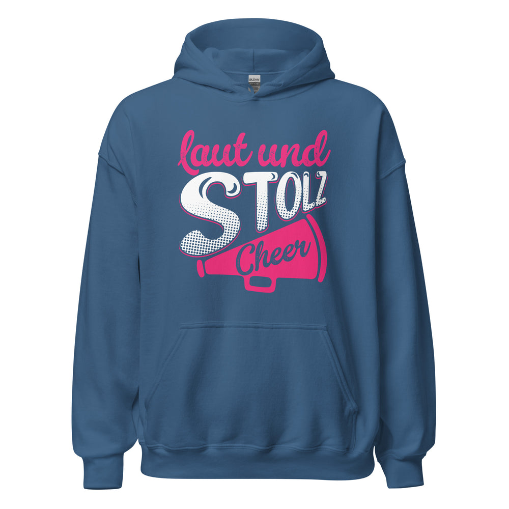 Laut und Stolz! Cheer! Hoodie - Trendiger Kapuzenpullover für laute Begeisterung
