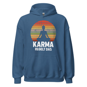 Hochwertiger Karma regelt DAS! Hoodie