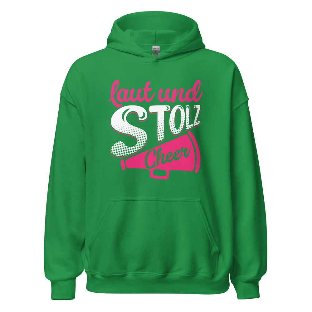 Laut und Stolz! Cheer! Hoodie - Trendiger Kapuzenpullover für laute Begeisterung