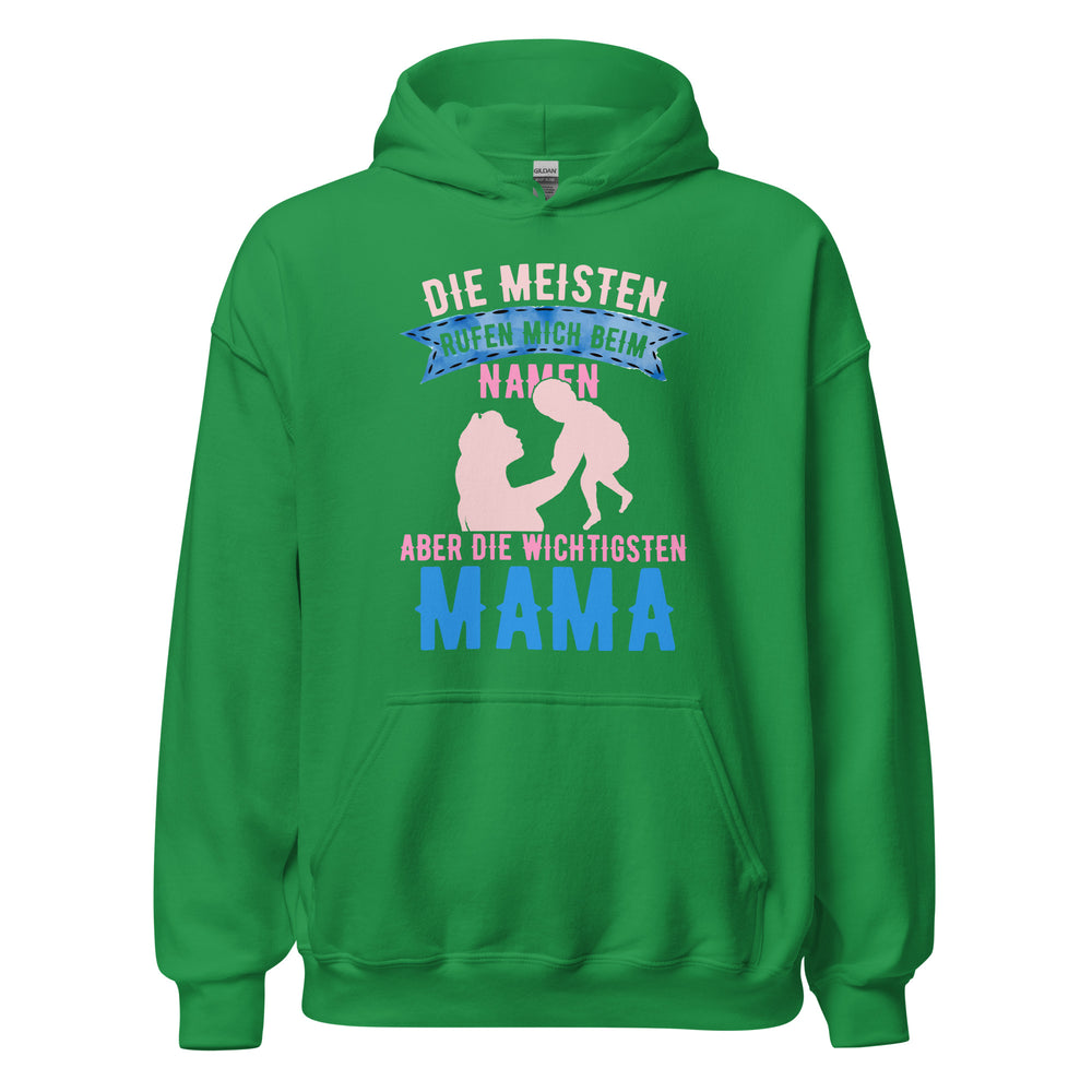 MAMA rufen mich Hoodie | Wichtige Menschen Spruch Kapuzenpullover