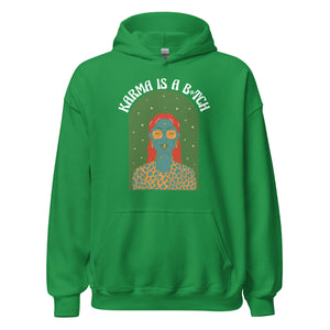 Karma B-tch Hoodie - Stilvoll und unvergesslich!