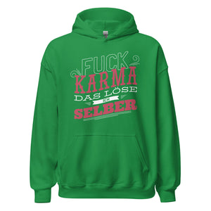 Selbstbestimmter Hoodie - F*ck Karma, ich regel das!