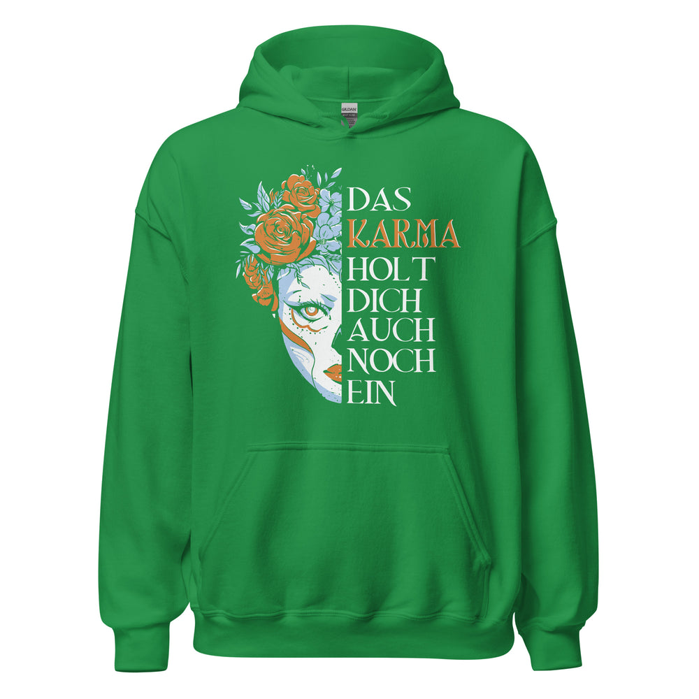 Das Karma holt dich ein!" - Trendiger Kapuzenpullover