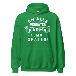 Kapuzenpullover "An alle Verräter, Karma kommt später!" | Stilvolle Hoodies