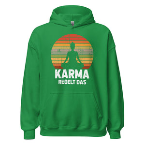Hochwertiger Karma regelt DAS! Hoodie