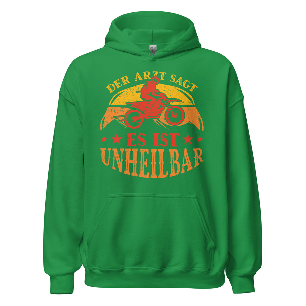 Coole Kapuzenpullover mit dem Spruch 'Der Arzt sagt, es ist unheilbar'
