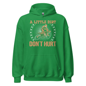 Cooler Kapuzenpullover: "A little Dirt, DONT HURT!"