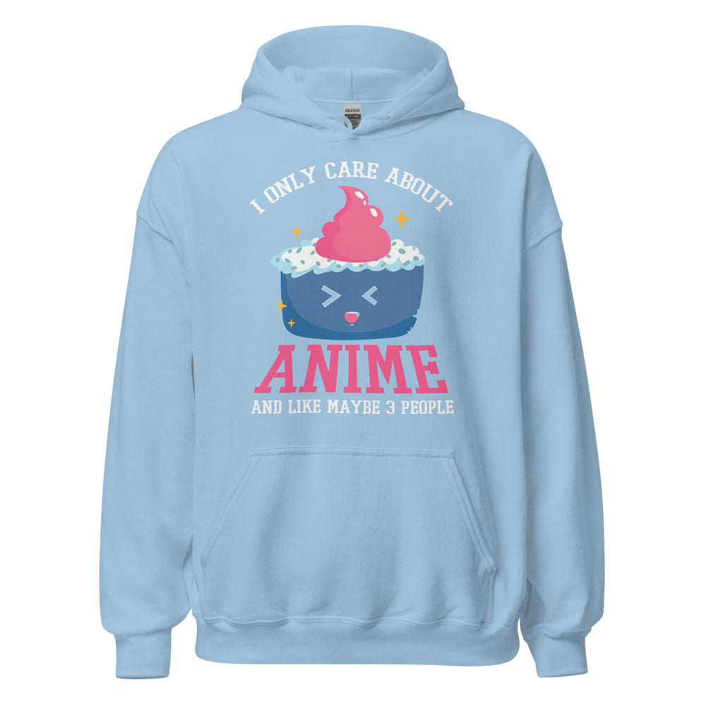 I only care about Anime! Hoodie | Stylischer Kapuzenpullover für Anime-Liebhaber