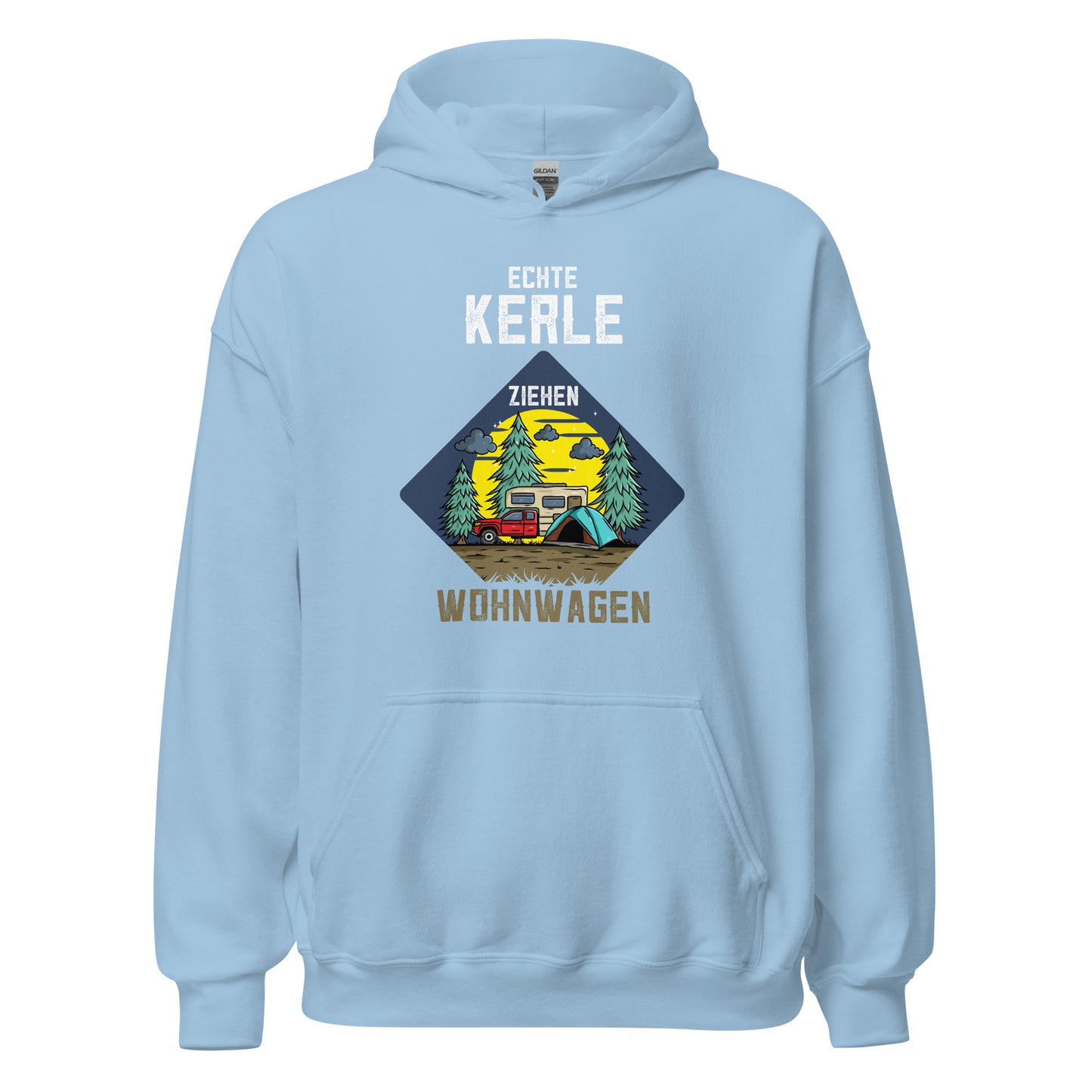 Hochwertiger Hoodie mit dem Spruch "ECHTE Kerle ziehen ganze Wohnwagen!" - Jetzt erhältlich!
