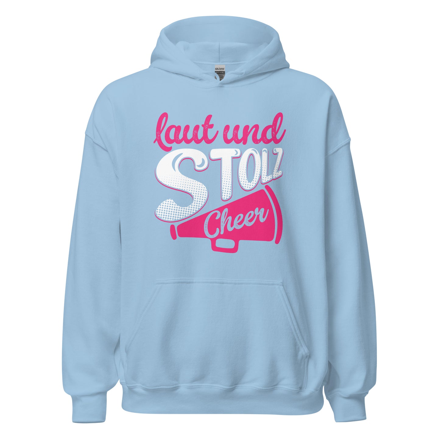 Laut und Stolz! Cheer! Hoodie - Trendiger Kapuzenpullover für laute Begeisterung