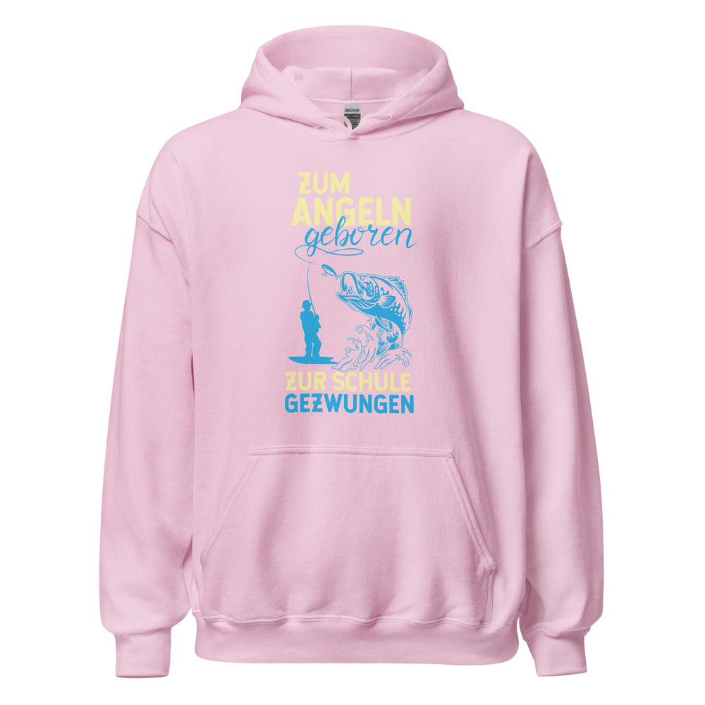 Stylischer Hoodie mit dem Spruch "Zum Angeln geboren, zur Schule gezwungen!" - Jetzt bestellen!