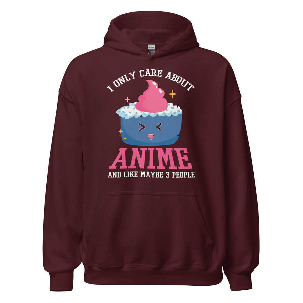 I only care about Anime! Hoodie | Stylischer Kapuzenpullover für Anime-Liebhaber