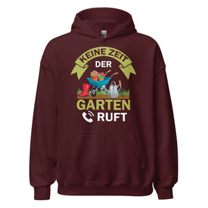 Keine Zeit, der Garten ruft! Hoodie | Stylischer Kapuzenpullover für Gartenliebhaber