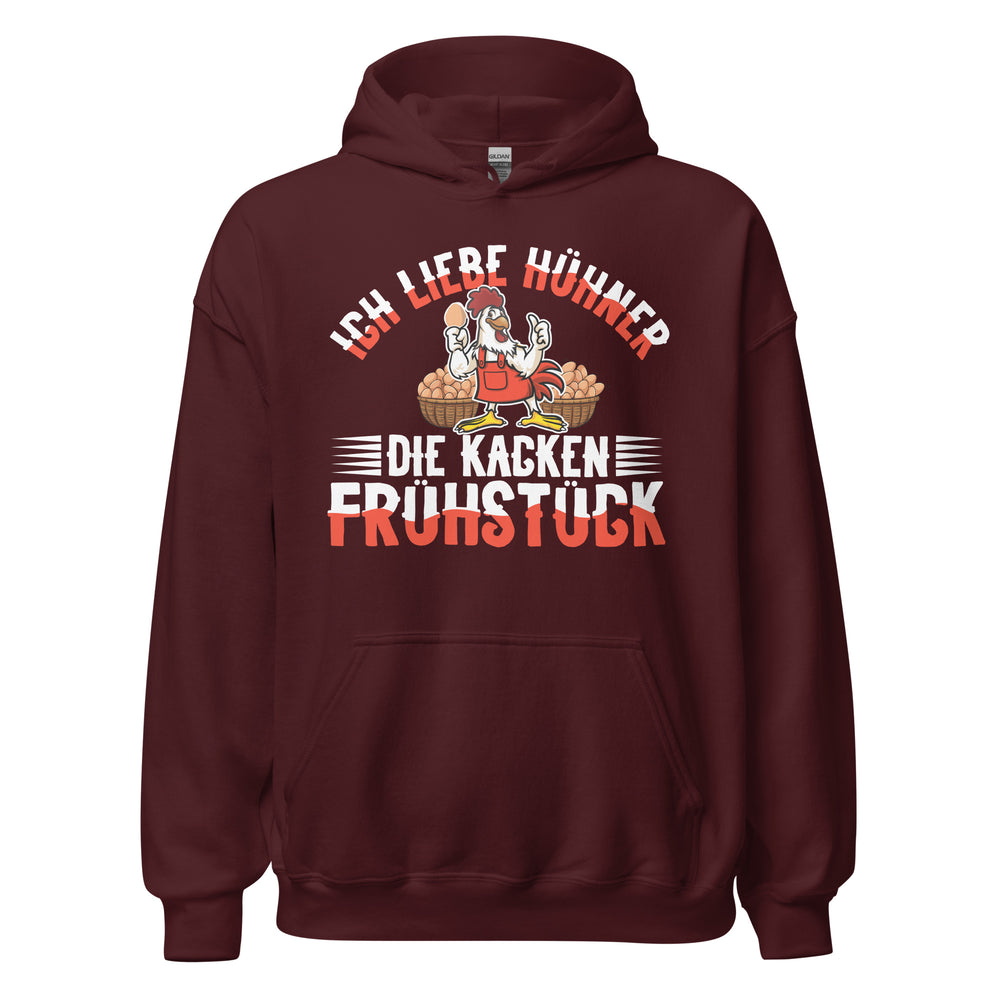 Lustiger Hoodie mit Spruch "Ich liebe Hühner, die kacken Frühstück"