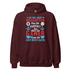 Perfekter Hoodie für Gamer - "Ich bin als Gamer PERFEKT!"