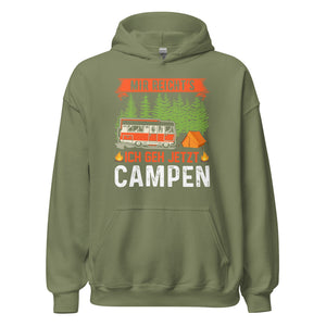 Mir reichts, ich geh jetzt Campen Hoodie | Outdoor-Kapuzenpullover für Naturabenteurer