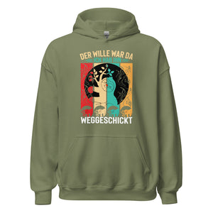 Wille weggeschickt Hoodie - Motivierender Kapuzenpullover für Durchhaltevermögen