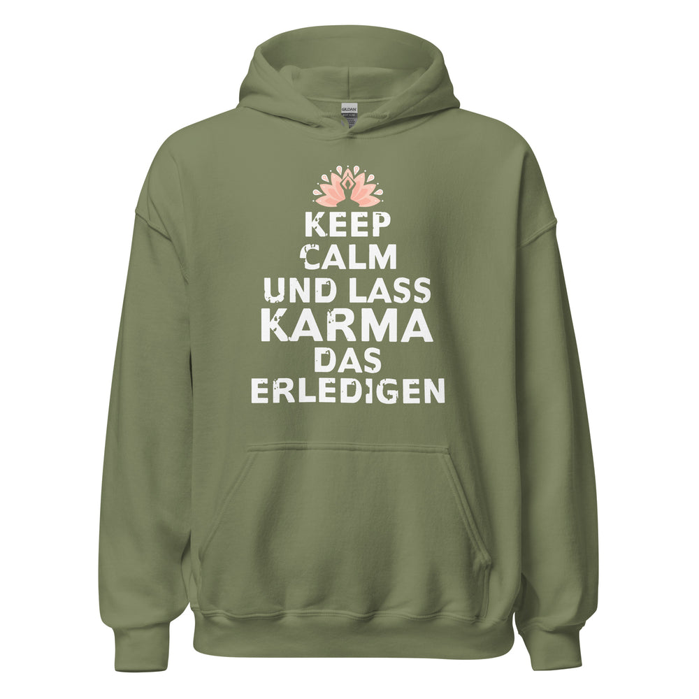 Keep Calm Hoodie | Lass Karma erledigen!