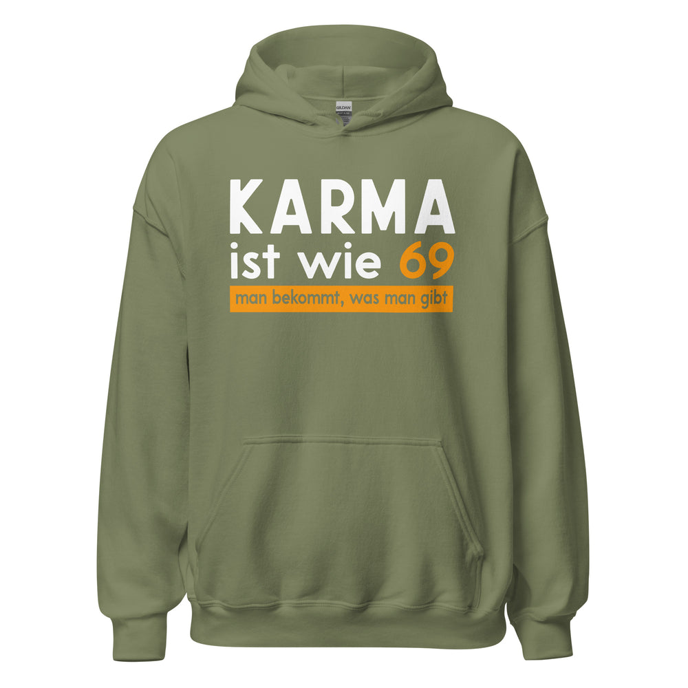 Lustiger Kapuzenpullover mit Spruch: "Karma ist wie 69 - man bekommt, was man gibt!"